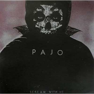 PAJO – Scream with Me